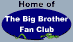 Big Brother Fan Club